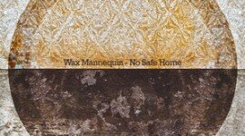 Wax Mannequin - 'No Safe Home'